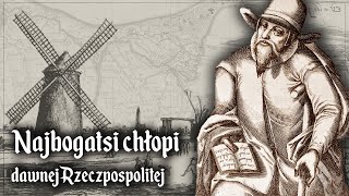 Olędrzy - NAJBOGATSI chłopi dawnej RZECZPOSPOLITEJ