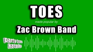 Zac Brown Band - Toes (Karaoke Version)