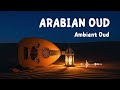 Middle Eastern Ambient Oud | Calm Instrumental for Sleep (1 Hour)