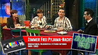 Zimmer frei Pyjama-Nacht der Komödianten - Moderationen, Studioaktionen, Bilderrätsel (WDR 2002)
