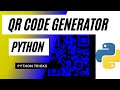 QR Code In 3 lines of Python Code | Generate and Access QR Code Easily Using Python