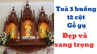 Toà thờ công giáo . 3 buồng 12 cột , gỗ gụ