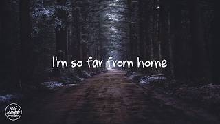 Sam Tinnesz - Far From Home (Lyrics)