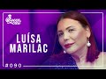 Luísa Marilac | QueenCast #090