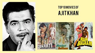 Ajit Khan Top 10 Movies of Ajit Khan| Best 10 Movies of Ajit Khan