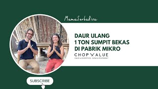 Daur Ulang Sampah Sumpit di Bali, Interview dengan ChopValue Bali