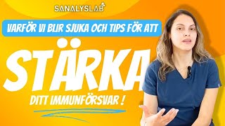 Varför vi blir sjuka och tips för att stärka ditt immunförsvar | Dr Rosmy BARRIOS x SanalysLab