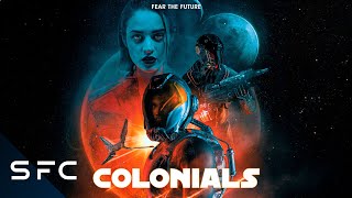 Colonials | Full Movie 2023 | Action Sci-Fi Adventure