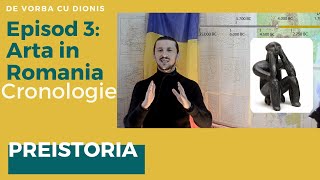 Arta si Cultura in spatiul romanesc - Cronologie