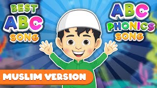 ABC SONG & ABC PHONICS SONG MUSLIM VERSION I COMPILATION