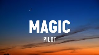 pilot - Magic (Lyrics) from the Happy Gilmore 2 teaser song