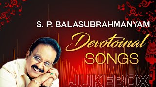 SP Balasubrahmanyam Devotional Songs Jukebox | Superhit SPB Telugu Songs Collection | E3 Music