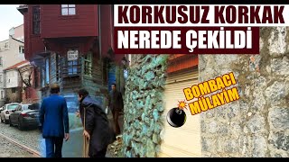 Korkusuz Korkak Filmi - YeşilÇam Filmleri Nerede Çekildi #19