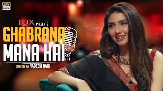 Ghabrana Mana Hai - Mahira Khan | ARY Digital