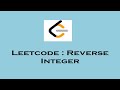 Leetcode: Reverse Integer (Python Solution)