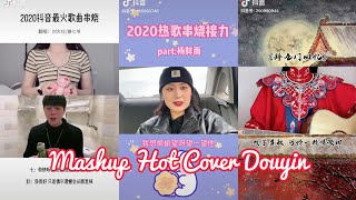 [TikTok-抖音] Tổng Hợp Những Bản Mashup Hot Trend Cover Douyin 2020 :)