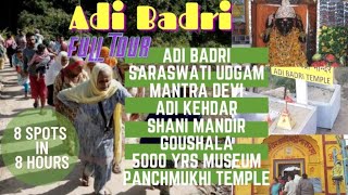 Adi Badri \u0026 Mantra Devi Full Tour 2022 | 5000 Years Old History | बद्रीनाथ से भी पुराना विष्णु मंदिर