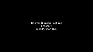 Curation Tool - Import RSS feeds