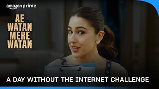 A Day In The Life Of Sara Ali Khan But Without The Internet | Ae Watan Mere Watan | Prime Video IN