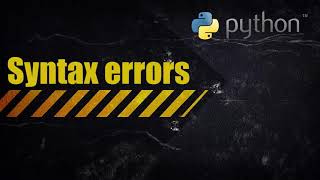 Python - Syntax errors