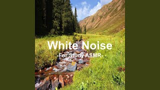 White Noise Stream Sound for Study 1 Hour (공부 할 때 듣는 백색소음 시냇물소리...