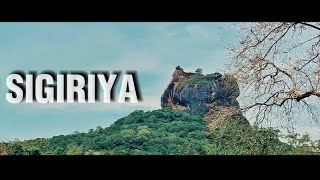 Sigiriya | සීගිරිය | cinematic | Sri Lanka