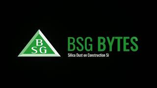 Silica Dust on Construction Sites - BSG Byte