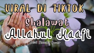 Sholawat Viral Tiktok | Allahul Kafi (Dewi Kemala Cover)