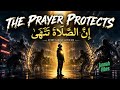 The Prayer Protects | إِنَّ الصَّلَاةَ تَنْهَىٰ | Emotional Islamic Nasheed | Quran Inspired 