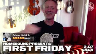 Homebound's First Friday (July 2, 2021)