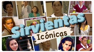 Sirvientas icónicas de telenovelas