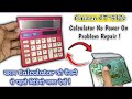 Calculator repair kaise karen | how to repair CT-512C calculator