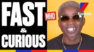 Fast \u0026 Curious - MHD