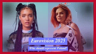 🇵🇱 Who Should Represent Poland at Eurovision 2025?