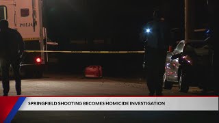 Springfield shooting becomes homicide investigation