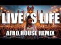 🎧 LIVE IS LIFE | Afro House Remix 2026 🌍🔥