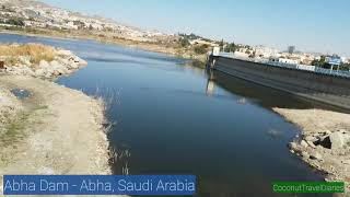 Abha Dam - Best places To Visit In Abha,Saudi Arabia