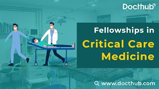 Fellowships in Critical Care Medicine