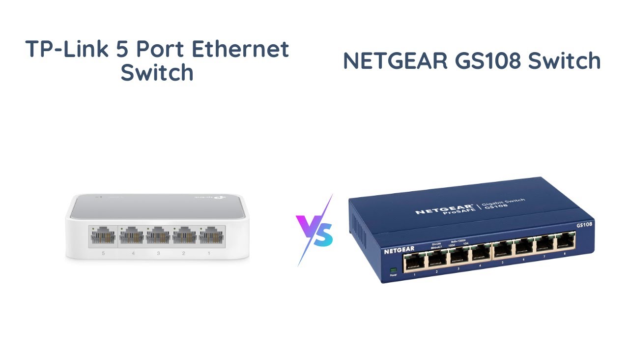 TP-Link Vs Netgear Ethernet Switches: Which Is Best? - YouTube