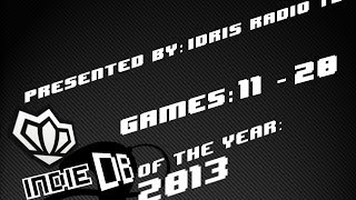 Top 100 : Indie of the Year 2013 on IndieDB : 11 - 20