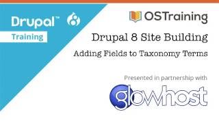 Drupal 8 Site Building, Lesson 13: Adding Fields to Taxonomy Terms