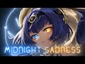 Nightcore - Midnight Sadness(Lyrics)