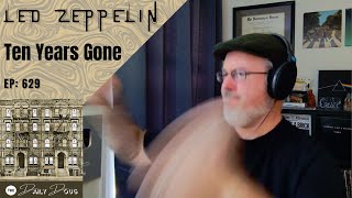 Classical Composer Reacts to LED ZEPPELIN: TEN YEARS GONE | The Daily Doug (Episode 629)
