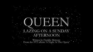 Queen - Lazing On A Sunday Afternoon (Official Lyric Video)