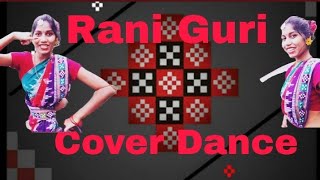 Rani Guri Sambalpuri Cover Dance |  Mantu Chhuria| Sambalpuri song