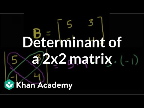 Finding the determinant of a 2x2 matrix | Matrices | Precalculus | Khan Academy Finding the determinant of a 2x2 matrix | Matrices | Precalculus | Khan Academy