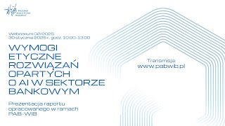 Wymogi etyczne rozwiązań opartych o AI w sektorze bankowym