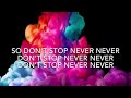 Don’t Stop (Lyrics) By: Discovery Camp