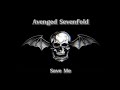 Avenged Sevenfold - Save Me (Acoustic Version)