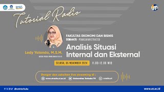 Analisis Situasi Internal dan Eksternal ~ EKMA4475 Pemasaran Strategi